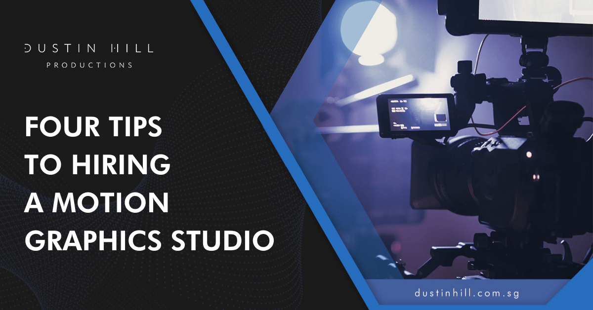 4 Tips to Hiring a Motion Graphics Studio