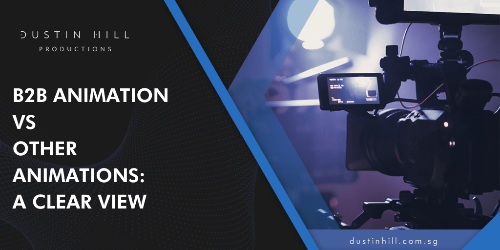 B2B Animation vs. Other Animations: A Clear View