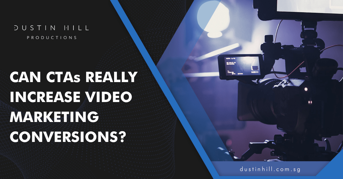 Can CTAs Really Increase Video Marketing Conversions?