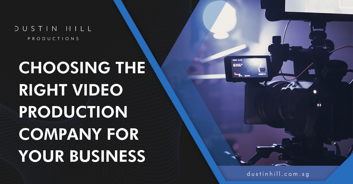 Choosing the Right Video Production Company for Your Business