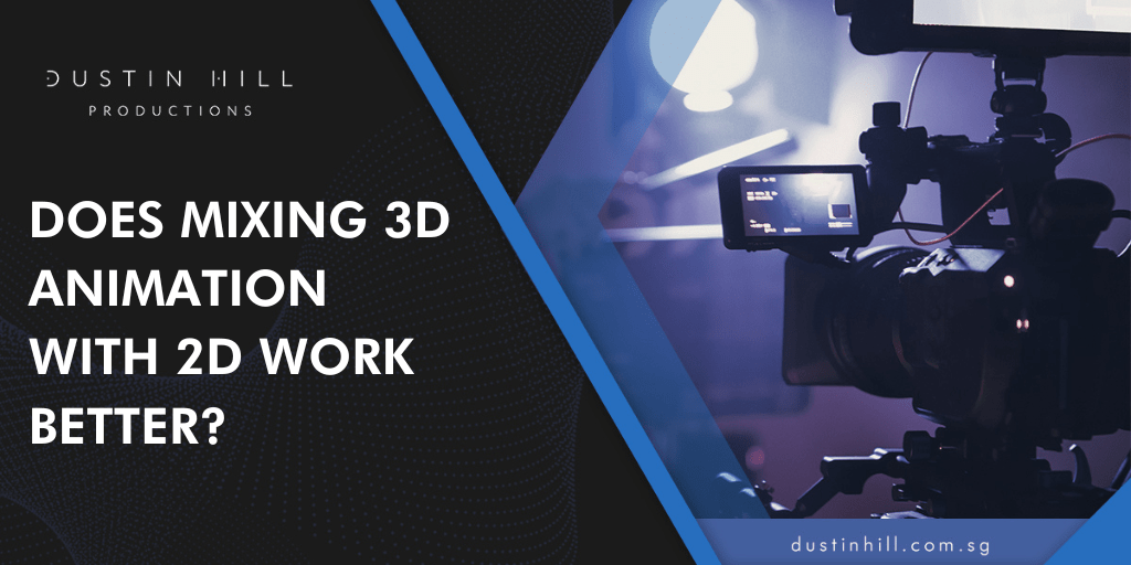 Does mixing 3D animation with 2D work better?
