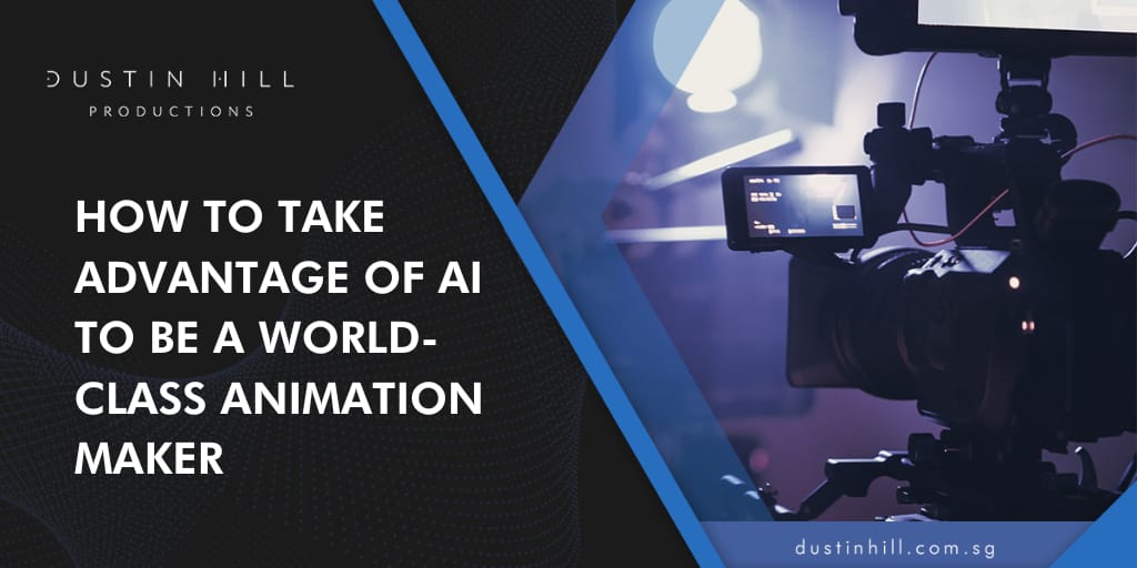 How to Take Advantage of AI to be a World-class Animation Maker