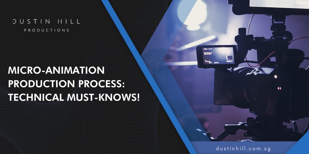 Micro-animation Production Process: Technical Must-Knows!