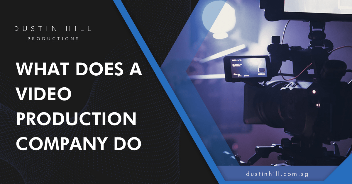 What does a video production company do?